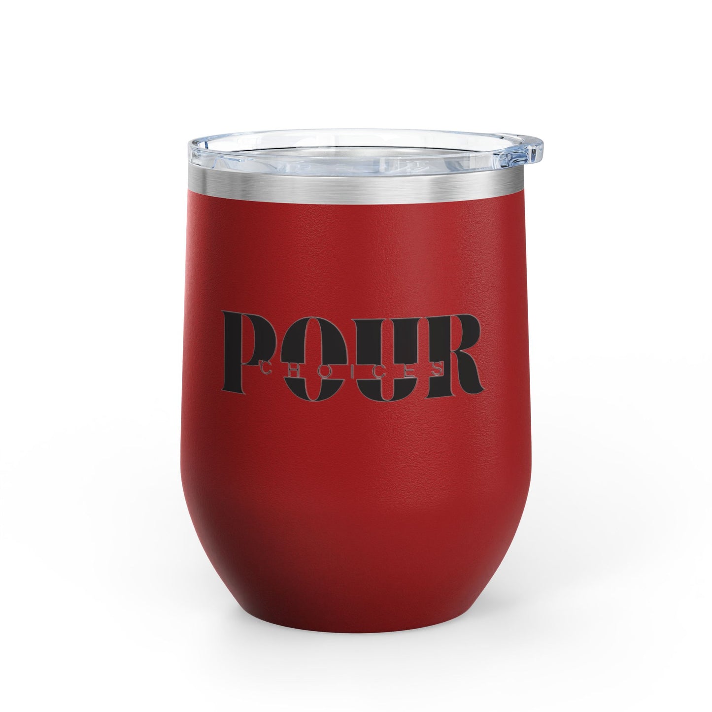 Stylish Wine Tumbler, Pour Choices - Ideal for Parties, Gifts, Home Use, Outdoor Adventures, Wine Lovers, Celebrations, Anniversaries