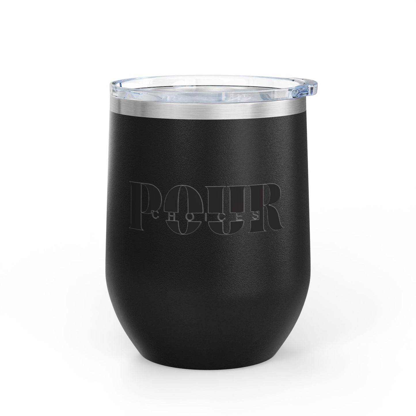 Stylish Wine Tumbler, Pour Choices - Ideal for Parties, Gifts, Home Use, Outdoor Adventures, Wine Lovers, Celebrations, Anniversaries